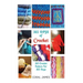 Crochet (Crochet Patterns, Crochet Books, Knitting Patterns): 365 Days of Crochet: 365 Crochet Patterns for 365 Days (Crochet, Crochet for Beginners,