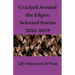 Cracked Around the Edges: Selected Poems 2015-2019
