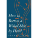 How to Bottom a Welted Shoe By Hand