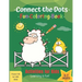 Connect the Dots Fun Coloring Book: Activities for Kids