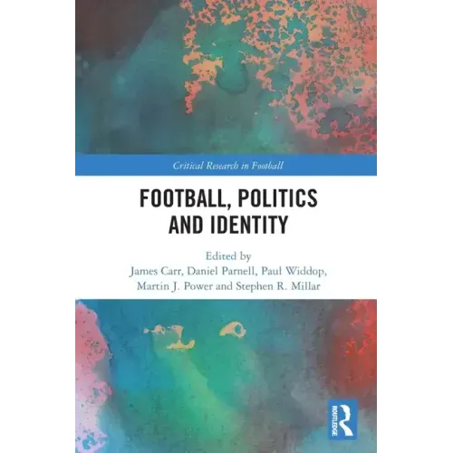 Football, Politics and Identity