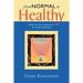 From Normal to Healthy