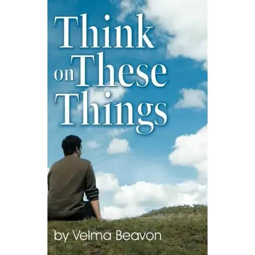 Think on These Things