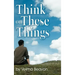 Think on These Things