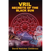 Vril: Secrets of the Black Sun
