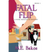 Fatal Flip: A Home Renovator Mystery