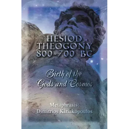 Hesiod Theogony 800-700 BC: Birth of the Gods and Cosmos