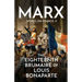 The Eighteenth Brumaire of Louis Bonaparte