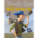 Tornado Slim and the Magic Cowboy Hat