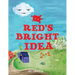 Red's Bright Idea