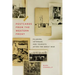 Postcards from the Western Front: Pilgrims, Veterans, and Tourists after the Great War