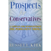 Prospects for Conservatives: A Compass for Rediscovering the Permanent Things