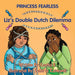 Liz's Double Dutch Dilemma: A Fearless Kid's Tale