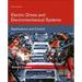 Electric Drives and Electromechanical Systems: Applications and Control