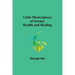 Little Masterpieces of Science: Health and Healing