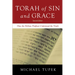 Torah of Sin and Grace, Second Edition