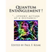 Quantum Entanglement !: "...spooky action at a distance."