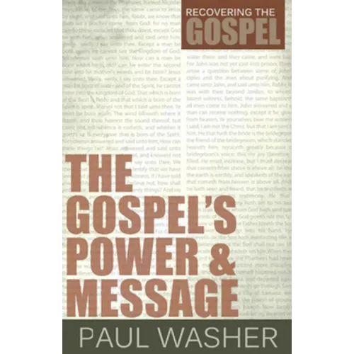 The Gospel's Power and Message