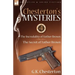 Chesterton's Mysteries: 4-The Incredulity of Father Brown & the Secret of Father Brown