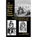 A Great Many of Us Have Good Farms: Agent Peter Ronan Reports on the Flathead Indian Reservation, Montana, 1877-1887
