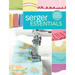 Serger Essentials: Master the Basics and Beyond!