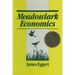 Meadowlark Economies: Work and Leisure in the Ecosystem