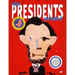What Presidents Are Made of