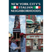 New York City's Italian Neighborhoods