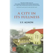 A City in Its Fullness