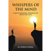 Whispers of the Mind