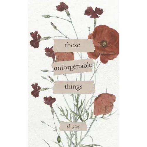 These Unforgettable Things