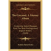 The Carcanet, A Literary Album: Containing Select Passages From The Most Distinguished English Writers (1828)