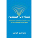 Remotivation: The Remote Worker's Ultimate Guide to Life-Changing Fulfillment