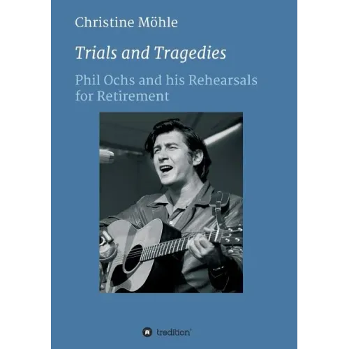 Trials and Tragedies