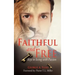 Faithful and Free
