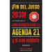 ¡Fin del Juego 2030!: La Verdad sobre el Arma Biológica Covid-19, la Agenda21 y el Gran Reajuste - 2022-2050 - Guerra Civil de los Estados U
