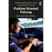 Problem-Oriented Policing: Successful Case Studies