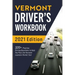 Vermont Driver's Workbook: 320+ Practice Driving Questions to Help You Pass the Vermont Learner's Permit Test