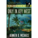 Only in Key West: The Nick & Norm Gay Detective Series