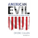 American Evil: The Psychology of Serial Killers