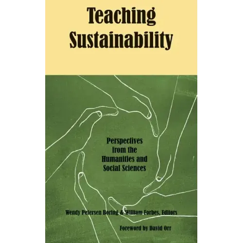 Teaching Sustainability: Perspectives from the Humanities and Social Sciences