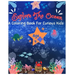 Explore The Ocean: A coloring book for curious kids