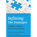 Defining the Damages: The Builder's Guide to Scope of Loss Reports