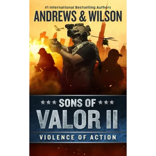 Sons of Valor II: Violence of Action