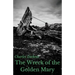 The Wreck of the Golden Mary: A novel by Charles Dickens (unabridged)