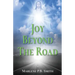 Joy Beyond the Road