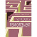 Schedules of Reinforcement