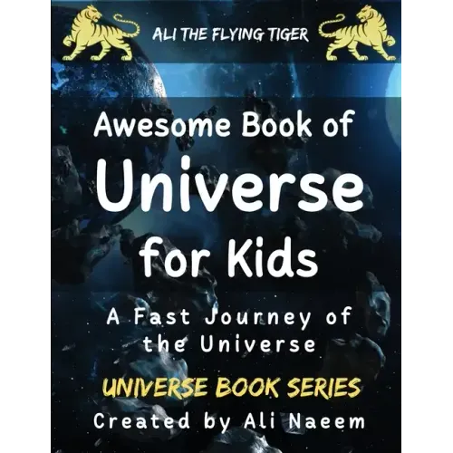 Awesome Book of Universe for kids: A Fast Journey of the Universe