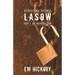 Recreational Pastimes of Lasow: Part I: An Introduction