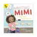 Meeting Mimi: A Story about Different Abilities Volume 7
